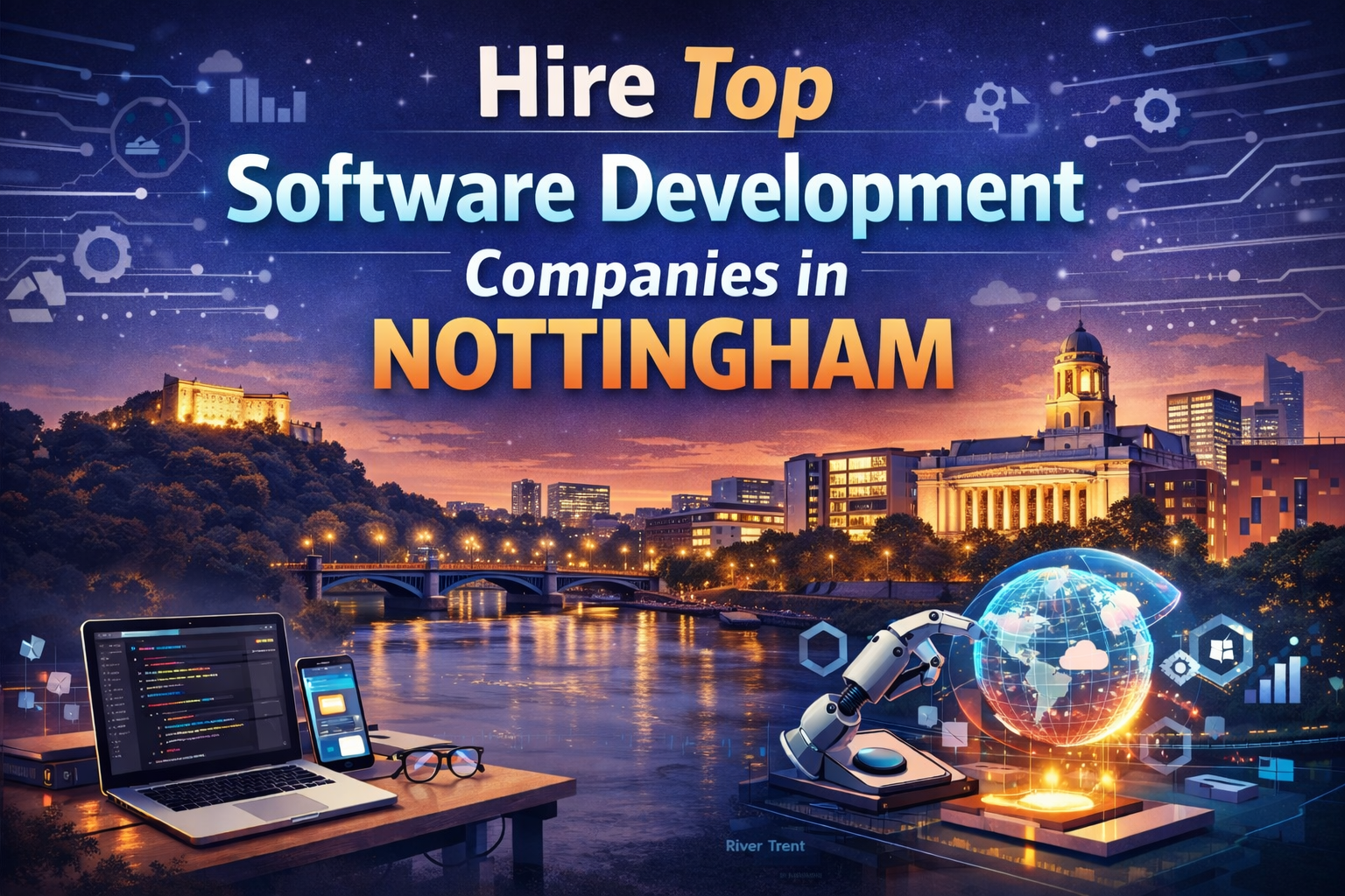 Hire Top Software Development Companies in Nottingham
